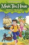 The Magic Tree House 4: Pirates' Treasure! (Magic Tree House)