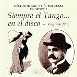 Siempre el Tango... en el disco: Programma No1