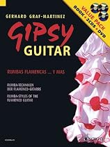 Gipsy Guitar: Rumbas Flamencas... y mas. Rumba-Techniken der Flamenco-Gitarre. Gitarre. Ausgabe mit CD + DVD.