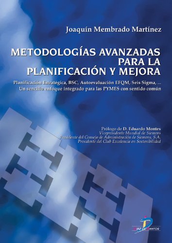Metodologías avanzadas para la planificación y mejora: 1 (Spanish Edition)