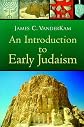 An Introduction to Early Judaism