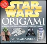 Star Wars Origami: 36 Amazing Paper-f...
