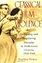 Classical Film Violence: Designing and Regulating Brutality in Hollywood Cinema, 1930-1968
