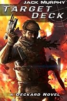 Target Deck: (A Deckard Novel)