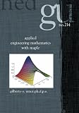 Applied Engineering Mathematics with Maple