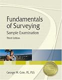 Fundamentals of Surveying: Sample Examination, Third Edition