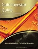 Gold Investor Guide