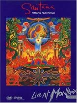 Santana: Hymns For Peace - Live at Montreux 2004