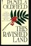 This ravished land (The Heron saga)