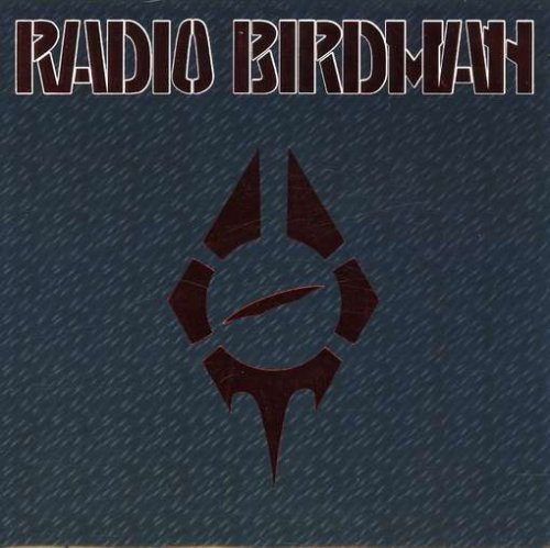 RADIO BIRDMAN - Hungry Cannibals 7 inch - 33T