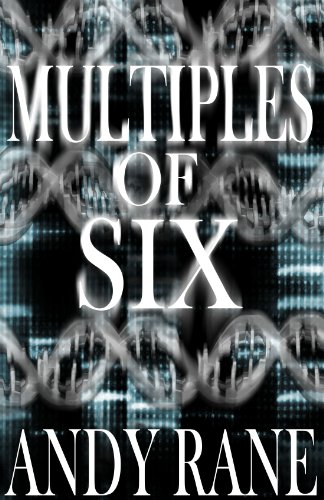 Multiples of Six (Trilogy of The Six - Book #1) Multiples of Six (Trilogy of The Six - Book #1)