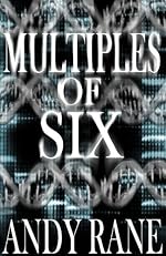 Multiples of Six (Trilogy of The Six Book 1)