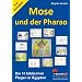 Mose und der Pharao Die zehn biblischen Plagen in �gypten