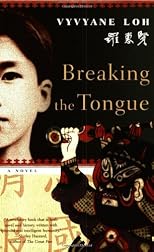 Breaking the Tongue: A Novel