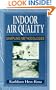 Indoor Air Quality: Sampling Methodologies