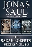 The Sarah Roberts Series Vol. 1-3