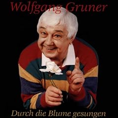 Durch die Blume Gesungen