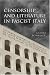 Books : Censorship and Literature in Fascist Italy (Toronto Italian Studies)