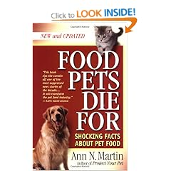 Food Pets Die for: Shocking Facts about Pet Food