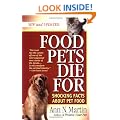 Food Pets Die For: Shocking Facts About Pet Food