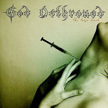 God Dethroned - The Toxic Touch - Zortam Music