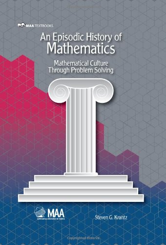 An Episodic History of Mathematics