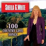 Some Broken Hearts Never Mend - 100 Country Love Songs - Double CD
