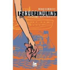 F�rde-Findling: Ein Flensburg - Krimi mit Mark Rytter