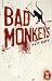 Bad Monkeys (Broché)