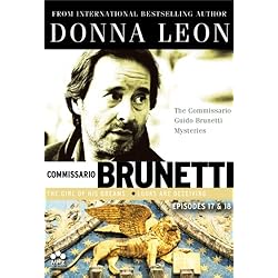 Donna Leon's Commissario Guido Brunetti Mysteries - 17 & 18