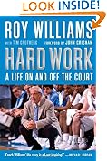 Hard Work: A Life On and Off the Court