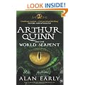 Arthur Quinn and the World Serpent (The Father of Lies Chronicles)