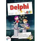 Delphi f�r Kids (mitp f�r Kids)von "Hans-Georg Schumann"