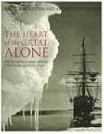 The Heart of the Great Alone: Scott,...