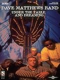 Dave Matthews Band: "under the Table and Dreaming" (Play It Like It Is)