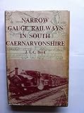 Narrow gauge railways in south Caernarvonshire