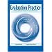 Evaluation Practice: Thinking and Action Principles for Social Work Practice