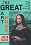 The Great Art Hoax: Essays in the Comedy and Insanity of Collectible Art