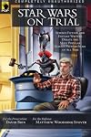 Star Wars on Trial