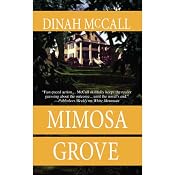 Mimosa Grove | [Dinah McCall]