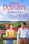 Beyond the Green Hills (Severn House Large Print)