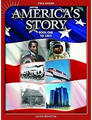 Book: Americas Story: Student Reader, Book 1 To 1865 - STECK-VAUGHN