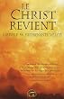 Le Christ revient : Il r�v�le Sa surprenante V�rit�