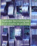 Nuevas Tecnologías En El Diseño De Jardines