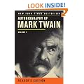 Autobiography of Mark Twain: Volume 1, Reader's Edition