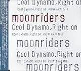 Cool Dynamo Right on by Moonriders 【並行輸入品】
