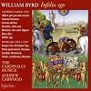 Byrd: Infelix ego- Byrd Edition, vol. 13