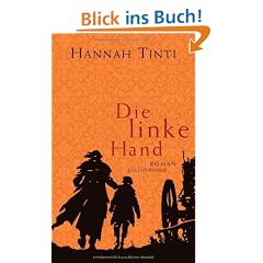Die linke Hand: Roman