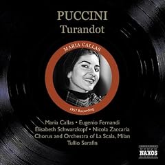 Puccini, G.: Turandot (Callas, Fernandi, Schwarzkopf, La Scala, Serafin) (1957)