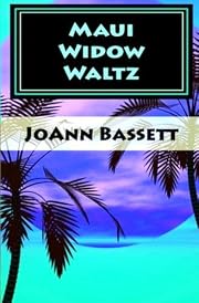 Maui Widow Waltz (Islands of Aloha Mystery Series)